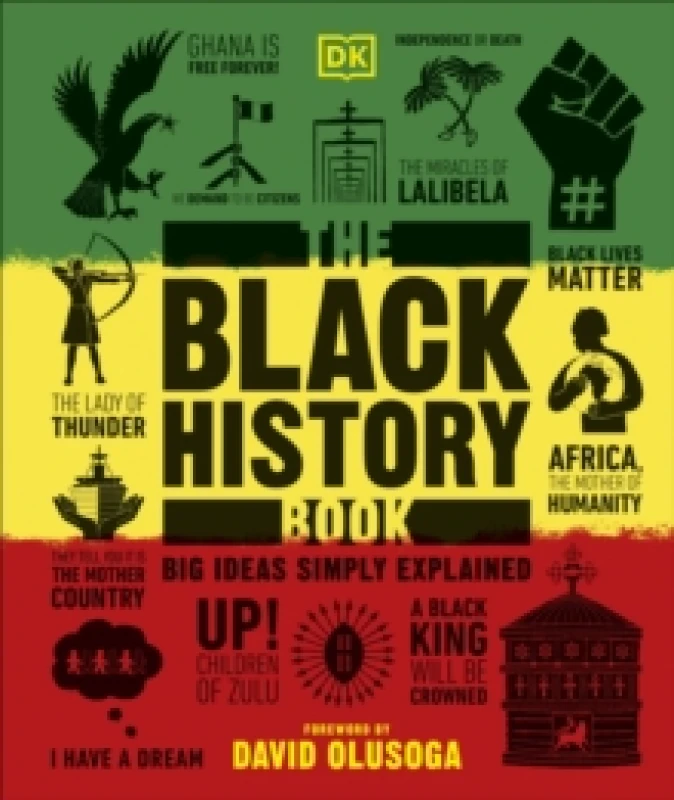 Image of The Black History Book : Big Ideas Simply Explained Hardback