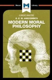 Image of An Analysis of G.E.M. Anscombe's Modern Moral Philosophy