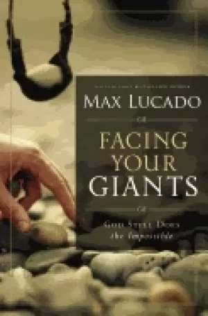 Image of facing your giants god still does the impossible