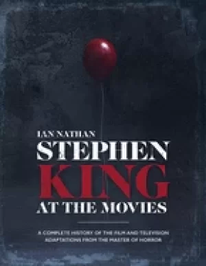 Image of stephen king at the movies a complete history of the film and television ad