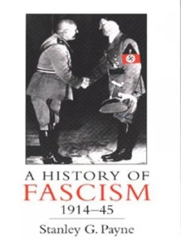 Image of A History of Fascism 1914-1945 by Stanley G. Payne Paperback
