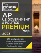 Image of princeton review ap u's government and politics premium prep 2023 6 practic