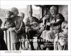 Image of speed bumps on a dirt road when old time music met bluegrass