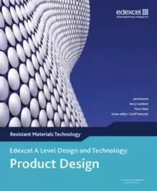 Image of A Level Design and Technology for Edexcel: Product Design: Resistant Materials
