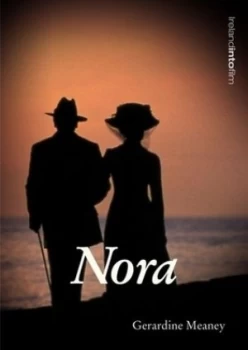 Image of Nora by Gerardine Meaney and Irish Film Institute Paperback