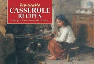 Image of Favourite Casserole Recipes Paperback