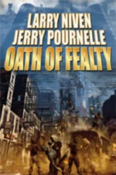 Image of Oath of Fealty by Larry Niven Book