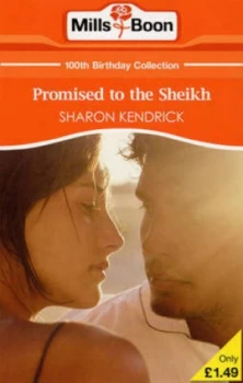 Image of Promised to the Sheikh by Sharon Kendrick Paperback