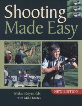 Image of Shooting made easy by Mike Reynolds