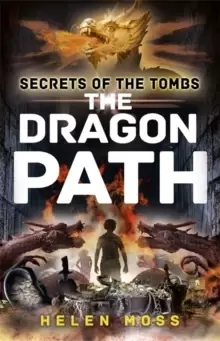 Image of Secrets of the Tombs: The Dragon Path : Book 2