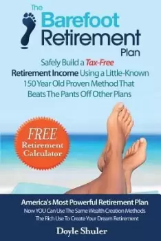 Image of The Barefoot Retirement Plan by Doyle Shuler