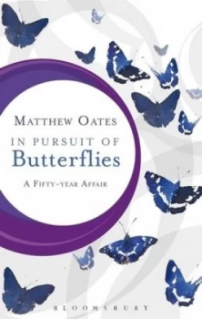 Image of In Pursuit of Butterflies by Matthew Oates Hardback