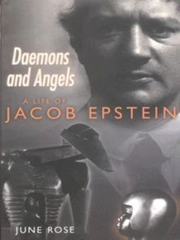 Image of Daemons and Angels by June Rose Hardback