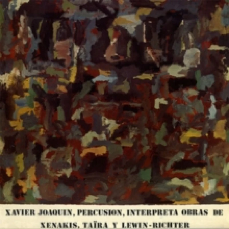 Image of Xavier Joaqun Interpreta Obras De Xenakis/Tara Y Lewin-Richter Vinyl