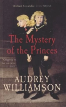 Image of The Mystery of the Princes by Audrey Williamson Paperback