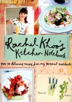 Image of Rachel Khoos Kitchen Notebook by Rachel Khoo Hardback