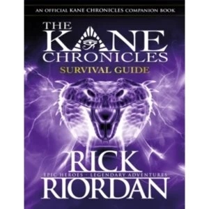 Image of The Kane Chronicles: Survival Guide