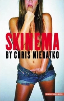 Image of Skinema by Chris Nieratko Paperback