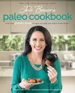 Image of juli bauers paleo cookbook over 100 gluten free recipes to help you shine f