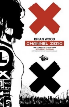 Image of Channel Zero by Brian Wood Paperback