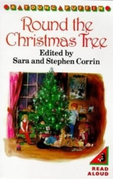 Image of Round the Christmas Tree by Sara Corrin and Stephen Corrin and Jill Bennett Paperback