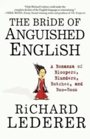 Image of The Bride of Anguished English by Richard Lederer