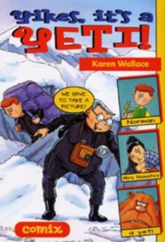 Image of Yikes Its a Yeti by Karen Wallace Book