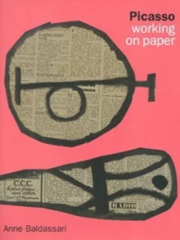 Image of Picasso by Anne Baldassari Hardback