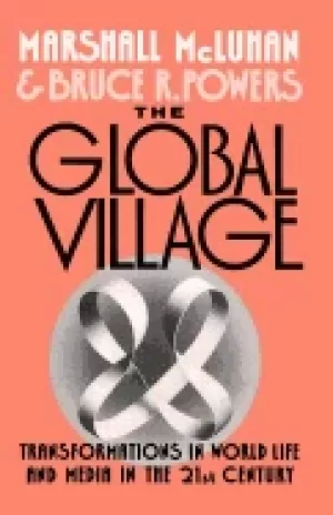 Image of global village transformations in world life and media in the 21st century