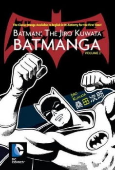 Image of Batmanga. Volume 2 by Jiro Kuwata Paperback