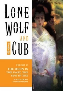 Image of Lone Wolf and Cub Volume 13 the Moon in the East the Sun in the West by Kazuo Koike Paperback