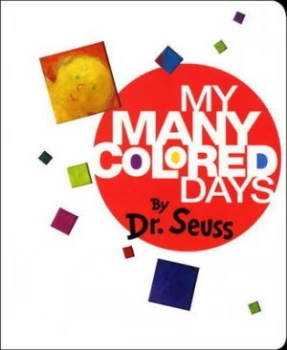 Image of My Many Colored Days by Dr. Seuss Book