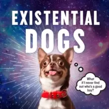Image of Existential Dogs