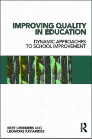 Image of Improving Quality in EducationDynamic Approaches to School Improvement