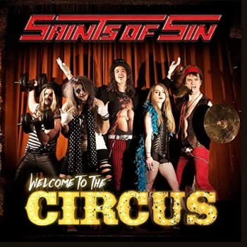 image of Saints Of Sin - Welcome to the Circus CD