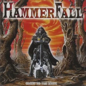 Image of Glory to the Brave by Hammerfall CD Album