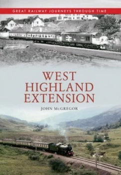 Image of The West Highland Extension by John Mcgregor Paperback