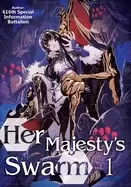 Image of her majestys swarm volume 1
