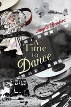 Image of A Time to Dance by Angela Bomford Paperback
