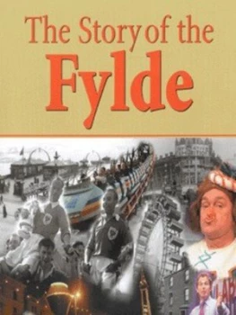 Image of The Story of Fylde Hardback