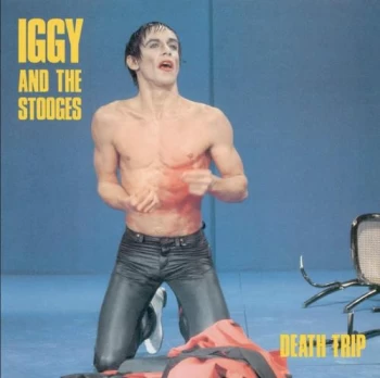 Image of Iggy & The Stooges Death Trip - Yellow Vinyl - Sealed 2021 UK vinyl LP EVA001LPB