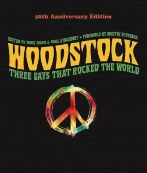 Image of Woodstock 50th Anniversary Edition by Mike Evans