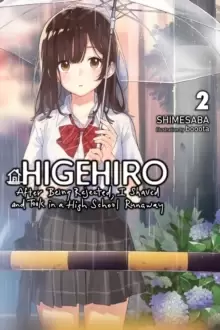 Image of Higehiro: After Being Rejected, I Shaved and Took in a High School Runaway, Vol. 2 (light novel)