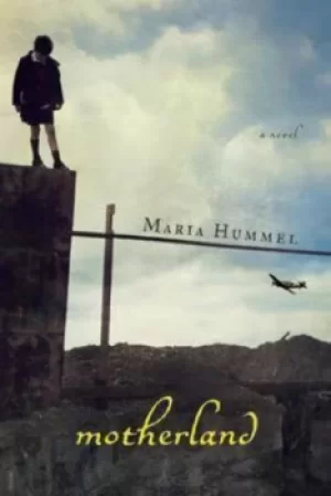 Image of Motherland by Maria Hummel