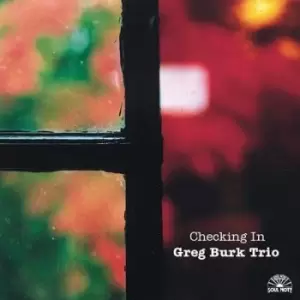 Image of Checking In by Greg Burk Trio CD Album