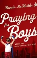 Image of praying for boys asking god for the things they need most