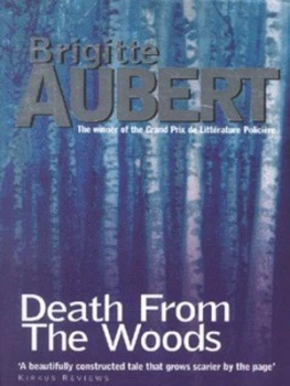 Image of Death from the Woods by Brigitte Aubert Paperback
