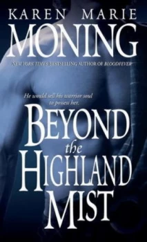 Image of Beyond the Highland Mist by Karen Marie Moning Book