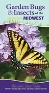 Image of garden bugs and insects of the midwest identify pollinators pests and other