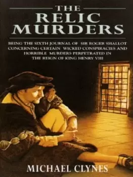 Image of The relic murders by Michael Clynes